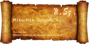 Mikschik Szovát névjegykártya